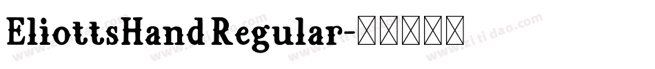 EliottsHand Regular字体转换